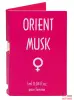 Парфюм с феромонами для женщин ORIENT MUSK, 1 мл