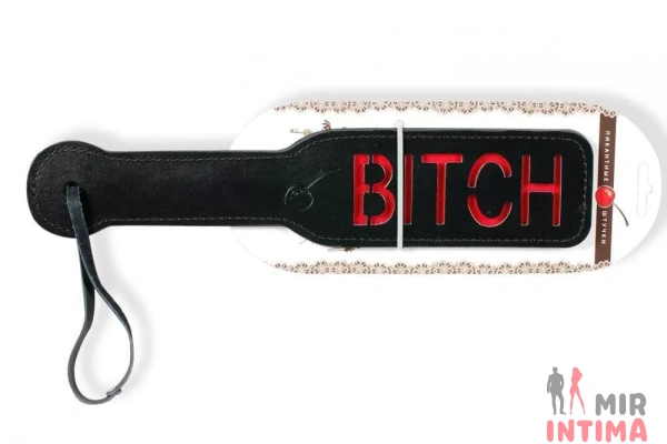 Шлепалка, с рельефной надписью BITCH - 3