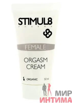 Возбуждающий крем Stimul8 Orgasm Cream, 50 мл