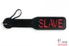 Шлепалка с рельефной надписью SLAVE. Пикантные Штучки - 3 Шлепалка с рельефной надписью SLAVE. Пикантные Штучки - 3